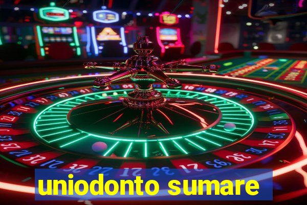 uniodonto sumare